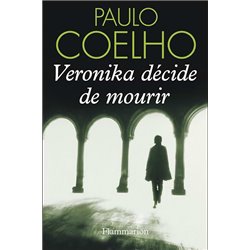 Veronika refuse de mourir Auteur(s): COELHO Paulo