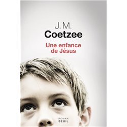 Enfance de JÃ©sus une Auteur(s): COETZEE J.M.
