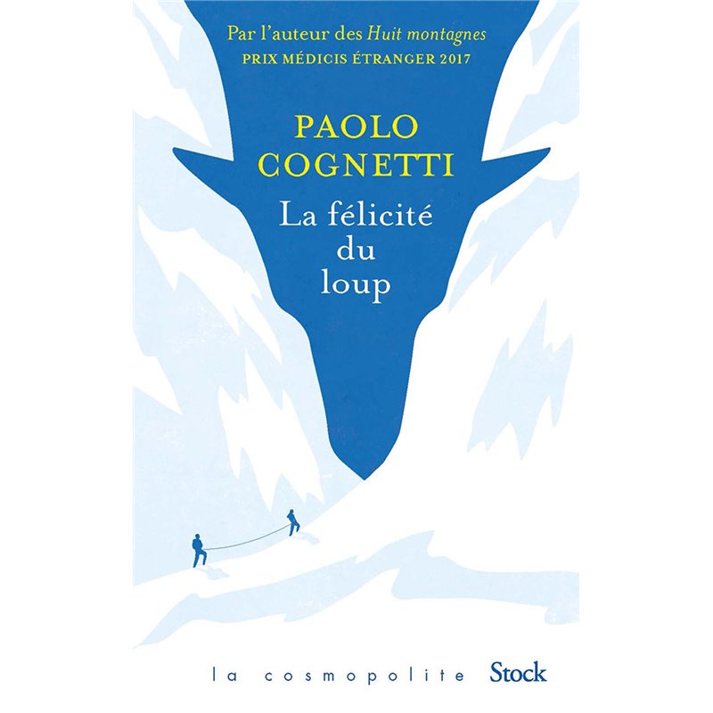Félicité du loup la Auteur(s): COGNETTI Paolo Félicité du loup la Auteur(s): COGNETTI Paolo