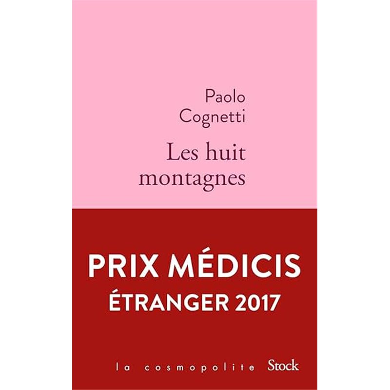 Huit montagnes les Auteur(s): COGNETTI Paolo Huit montagnes les Auteur(s): COGNETTI Paolo