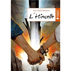 ETINCELLE L Auteur(s): DEFOSSEZ Jean-Marie