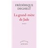 GRAND-MERE DE JADE LA Auteur(s): DEGHELT Frederique