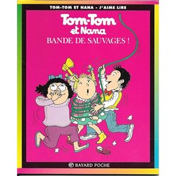 Bande de sauvages ! T.6 Auteur(s): COHEN Catherine