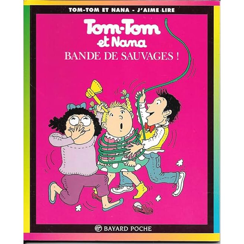 Bande de sauvages ! T.6 Auteur(s): COHEN Catherine Bande de sauvages ! T.6 Auteur(s): COHEN Catherine