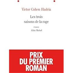 Trois saisons de la rage les Auteur(s): COHEN Hadria Victor
