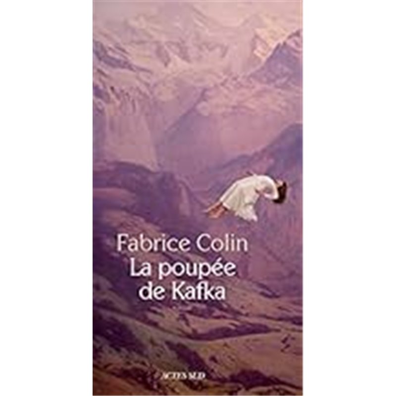 Poupée de Kafka la Auteur(s): COLIN Fabrice Poupée de Kafka la Auteur(s): COLIN Fabrice