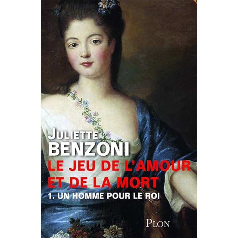 HOMME POUR LE ROI UN T.1 Auteur(s): BENZONI Juliette