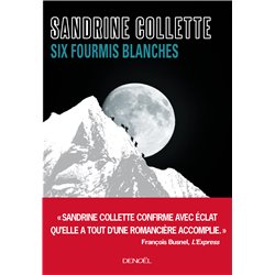 Six fourmis blanches Auteur(s): COLLETTE Sandrine