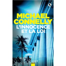 Innocence et la loi l' Auteur(s): CONNELLY Michael