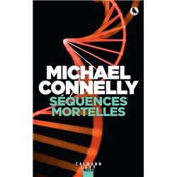 SÃ©quences mortelles Auteur(s): CONNELLY Michael