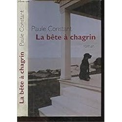 BÃªte Ã  chagrin la Auteur(s): CONSTANT Paule