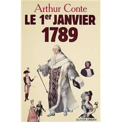 Premier janvier 1789 le Auteur(s): CONTE Arthur