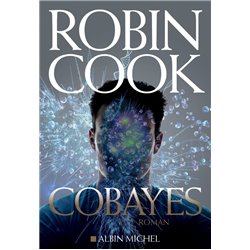 Cobayes Auteur(s): COOK Robin