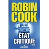 Etat critique Auteur(s): COOK Robin