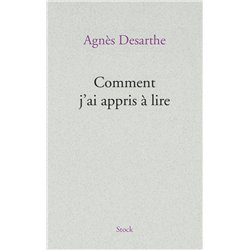 COMMENT J'AI APPRIS A LIRE Auteur(s): DESARTHE Agnes