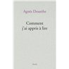COMMENT J'AI APPRIS A LIRE Auteur(s): DESARTHE Agnes