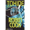 Toxine Auteur(s): COOK Robin