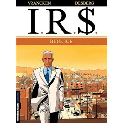 BLUE ICE T.3 Auteur(s): DESBERG
