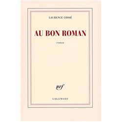 Au bon roman Auteur(s): COSSE Laurence