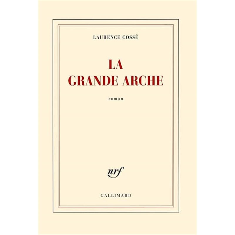 Grande arche la Auteur(s): COSSE Laurence Grande arche la Auteur(s): COSSE Laurence