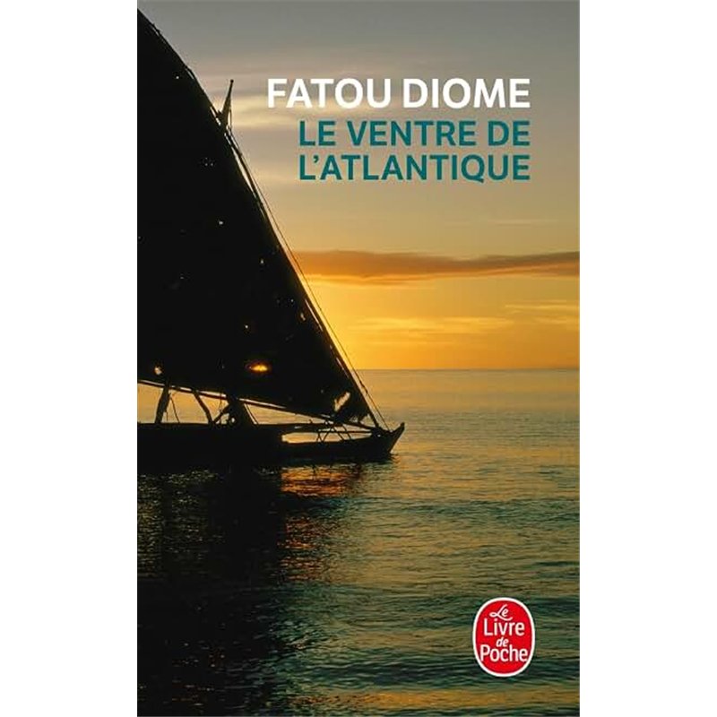 VENTRE DE L'ATLANTIQUE LE Auteur(s): DIOME Fatou