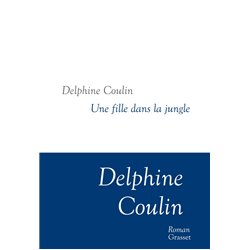 Fille dans la jungle une Auteur(s): COULIN Delphine