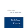 Fille dans la jungle une Auteur(s): COULIN Delphine
