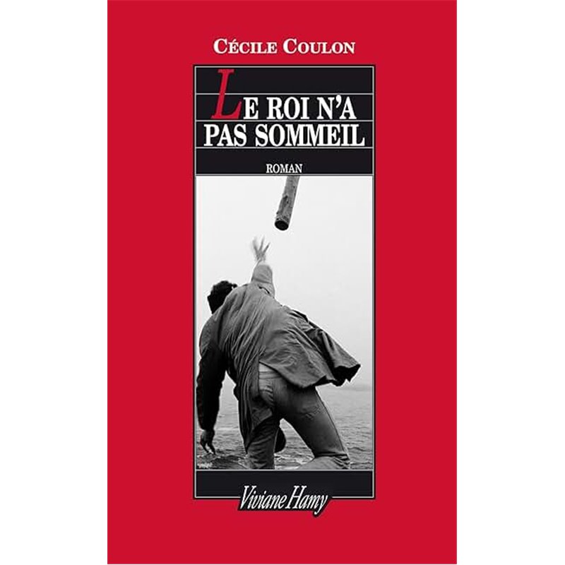 Roi n'a pas sommeil le Auteur(s): COULON Cecile Roi n'a pas sommeil le Auteur(s): COULON Cecile