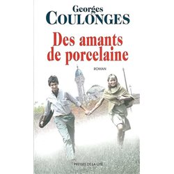 Amants de porcelaine des Auteur(s): COULONGES Georges
