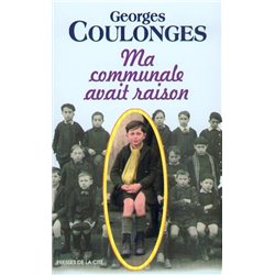 Ma communale avait raison Auteur(s): COULONGES Georges