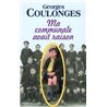 Ma communale avait raison Auteur(s): COULONGES Georges