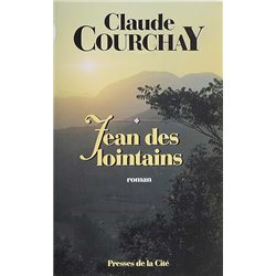Jean des lointains Auteur(s): COURCHAY Claude