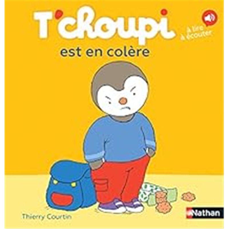 T'choupi est en colère T.7 Auteur(s): COURTIN Thierry T'choupi est en colère T.7 Auteur(s): COURTIN Thierry