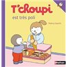 T'choupi est trÃ¨s poli T.43 Auteur(s): COURTIN Thierry