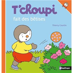 T'choupi fait des bÃªtises T.41 Auteur(s): COURTIN Thierry