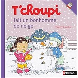 T'choupi fait un bonhomme de neige T.12 Auteur(s): COURTIN Thierry