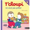 T'choupi ne veut pas prÃªter T.2 Auteur(s): COURTIN Thierry