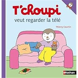 T'choupi veut regarder la tÃ©lÃ© T.28 Auteur(s): COURTIN Thierry