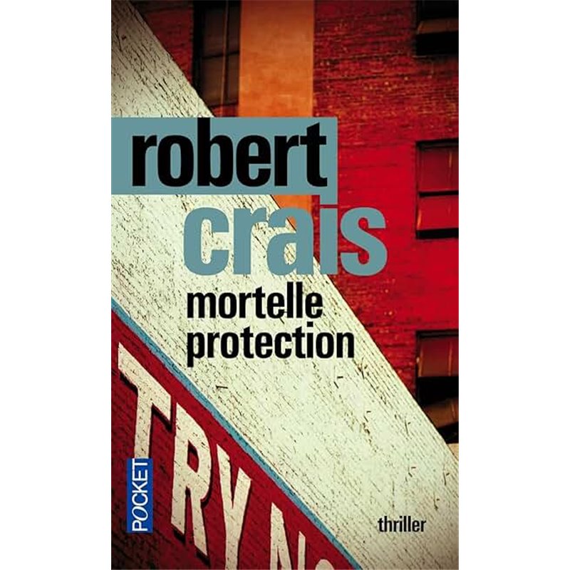 Mortelle protection Auteur(s): CRAIS Robert Mortelle protection Auteur(s): CRAIS Robert
