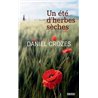 EtÃ© d'herbes sÃ¨ches un Auteur(s): CROZES Daniel