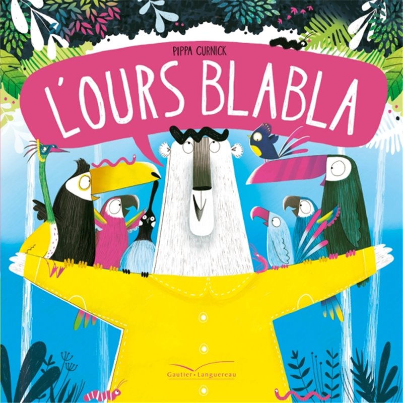 Ours blabla l Auteur(s): CURNICK Pippa Ours blabla l Auteur(s): CURNICK Pippa