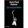 SUCCESSION LA Auteur(s): DUBOIS Jean-Paul