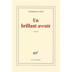 Brillant avenir un Auteur(s): CUSSET Catherine