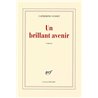 Brillant avenir un Auteur(s): CUSSET Catherine