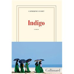 Indigo Auteur(s): CUSSET Catherine