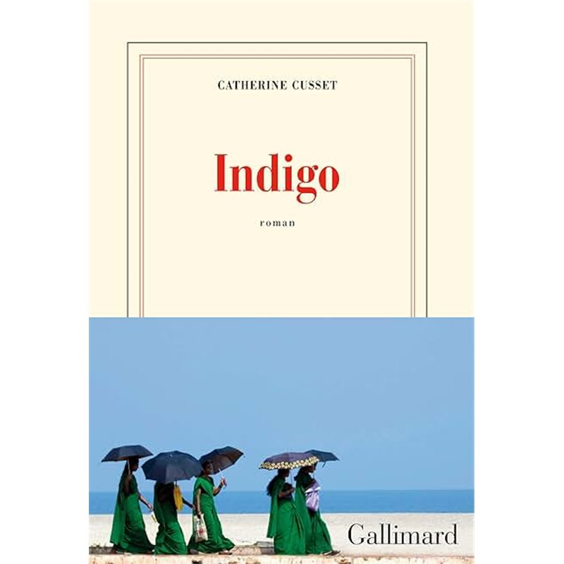Indigo Auteur(s): CUSSET Catherine Indigo Auteur(s): CUSSET Catherine