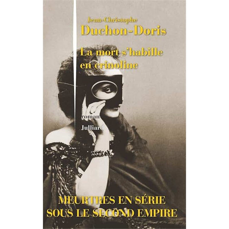 MORT S'HABILLE EN CRINOLINE LA Auteur(s): DUCHON-DORIS Jean-Christophe