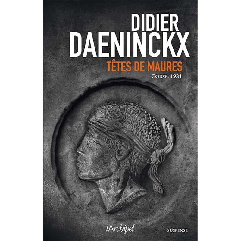 Têtes de Maures Auteur(s): DAENINCKX Didier Têtes de Maures Auteur(s): DAENINCKX Didier