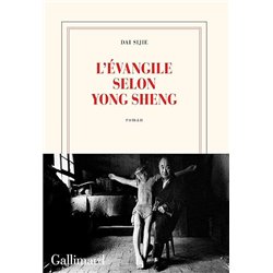 Ãvangile selon Yong Shen l' Auteur(s): DAI Sijie