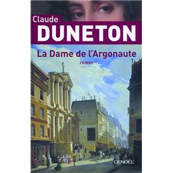 DAME DE L'ARGONAUTE LA Auteur(s): DUNETON Claude
